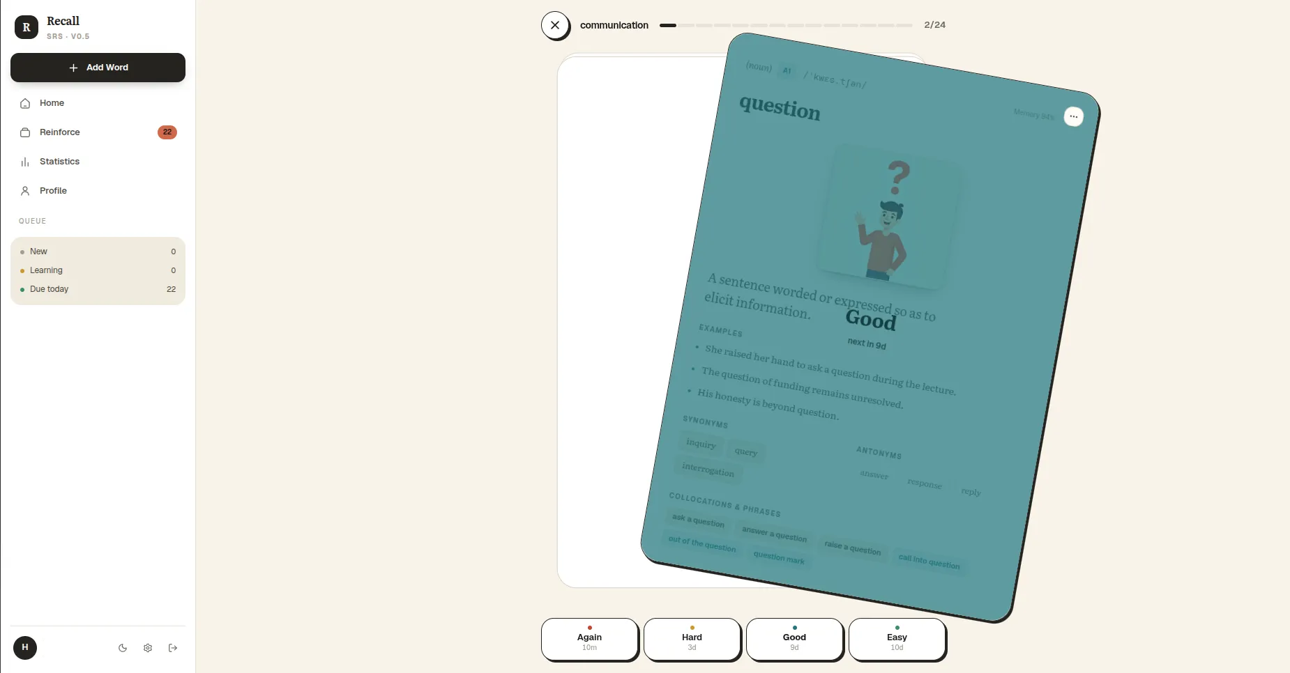 Recall in a desktop browser: the sidebar queue on the left and a flashcard being rated Good in the review view